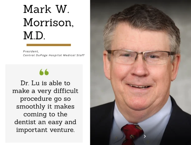 Dentist Wheaton IL Mark W. Morrison Testimonial